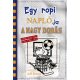 Egy ropi naplója 16. - A nagy dobás