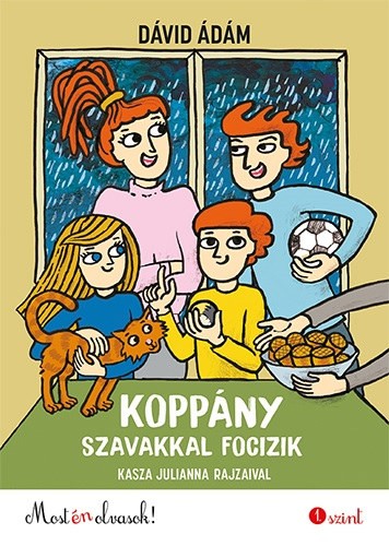 Koppány szavakkal focizik - Most én olvasok! 1. szint