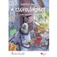 A csúfolórobot - Most én olvasok! 3. szint