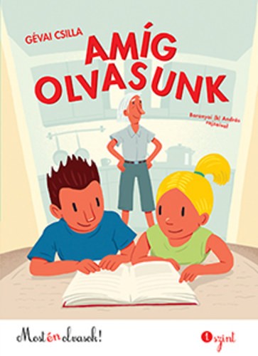 Amíg olvasunk - Most én olvasok 1. szint